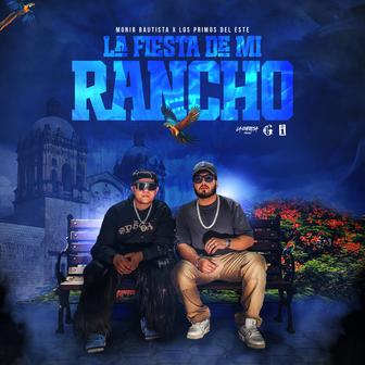 La Fiesta De Mi Rancho (Remix)