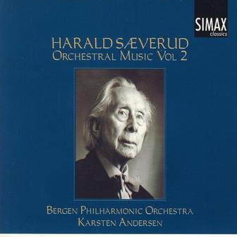 Harald Sæverud: Orchestral Music Vol. 2