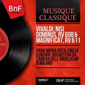 Vivaldi: Nisi dominus, RV 608 & Magnificat, RV 611 (Mono Version)