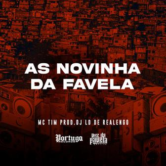 As Novinha da Favela