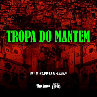 Tropa do Mantem