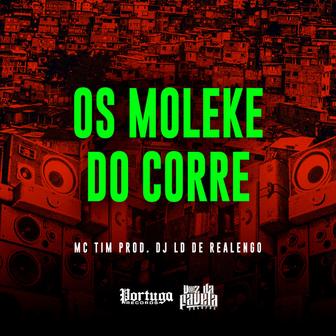 Os Moleke do Corre