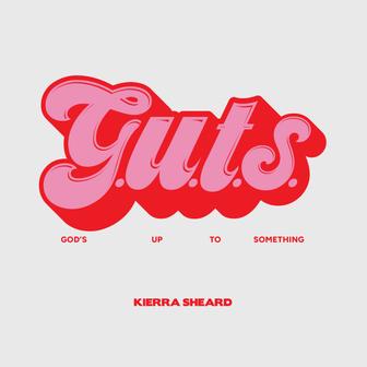G.U.T.S. (God's Up To Something) - Single