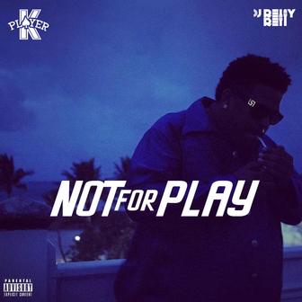 Not for Play