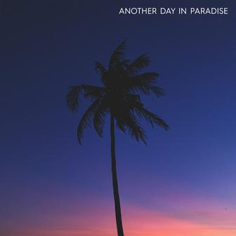 Another Day In Paradise