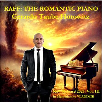 Raff: The Romantic Piano, Vol III