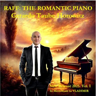 Raff: The Romantic Piano