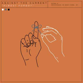 Almost Forgot (Will Ferri Remix)