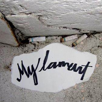 My Lament
