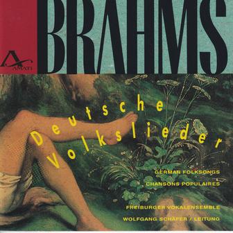Brahms: Deutsche Volkslieder