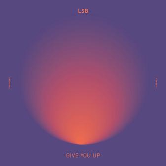 Give You Up