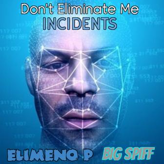 Don't Eliminate Me