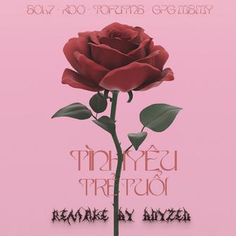 Tình Yêu Trẻ Tuổi (Remake by Boyzed) (feat. GPG msmy, Koo & tofutns) [Bonus Track]