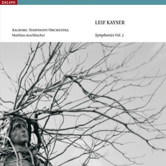 Kayser, L.: Symphonies, Vol. 2 - Nos. 1 and 4
