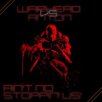 Ain't No Stoppin Us!