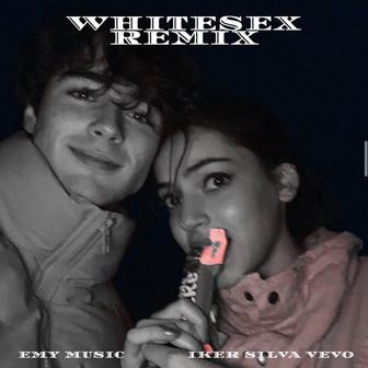 Whitesex (Remix)