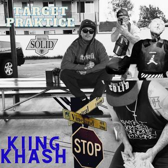 Kiing Khash (Target Praktice)