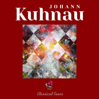 Johann Kuhnau (Piano Collection)