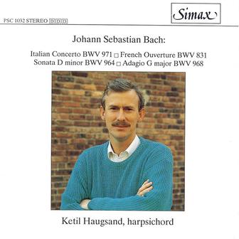 Bach: Italian Concerto, French Ouverture Etc
