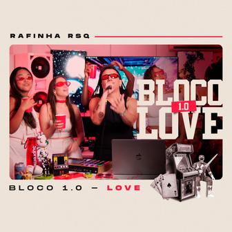 Bloco Love - 1.0 - Single