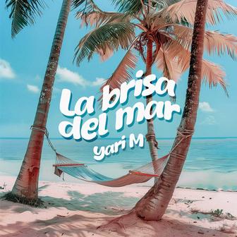 La Brisa del Mar - Single
