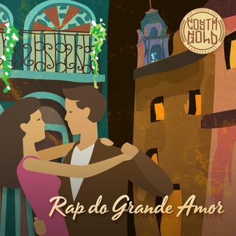 Rap do Grande Amor - Single