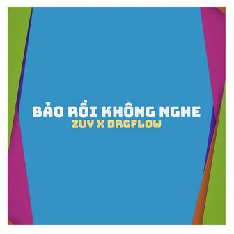 Bảo Rồi Không Nghe