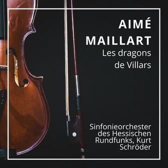 Aimé Maillart : Les dragons de Villars (Frankfurt 1948)