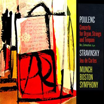 Poulenc: Concerto For Organ - Stravinsky: Jeu De Cartes