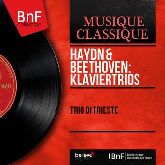 Haydn & Beethoven: Klaviertrios (Stereo Version)