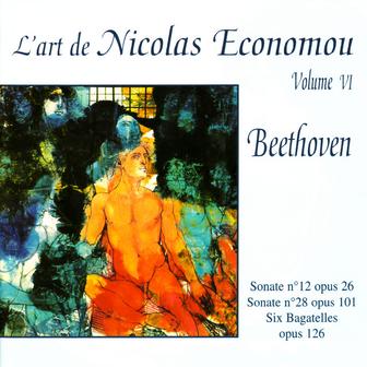 Beethoven : Sonate No. 12, Sonate No. 28, Six Bagatelles - L'Art de Nicolas Economou, volume 6