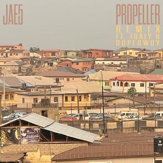 Propeller (feat. Idaly & Dopebwoy) [Remix]