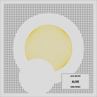 Alive (Kiimi Remix)
