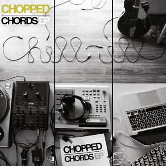 Chopped Chords EP