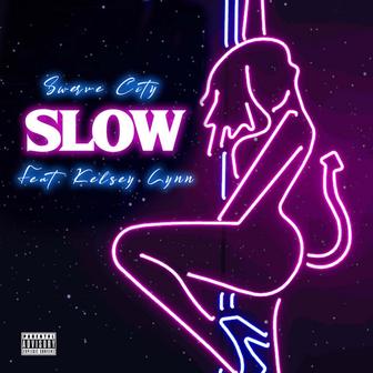 Slow