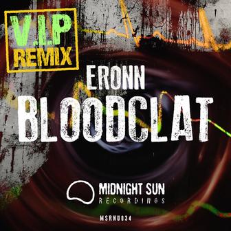 Bloodclat (V.I.P Remix)