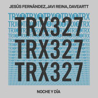 Noche y Día