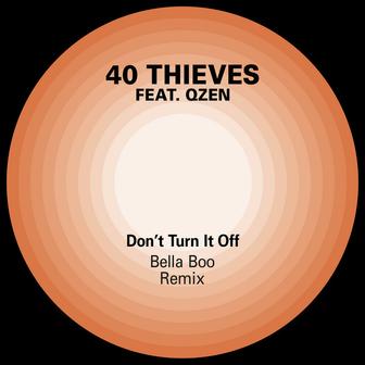 Don't Turn it Off (Bella Boo Remix)