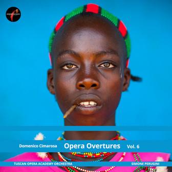 Cimarosa: Opera Overtures, Vol. 6