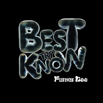 Best Try Know