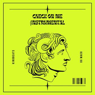 Check On Me (Instrumental)
