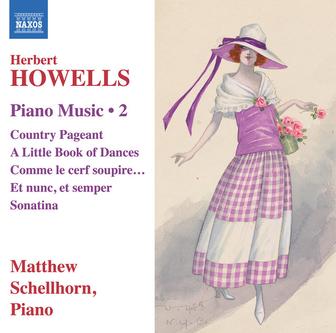 Howells: Piano Music, Vol. 2
