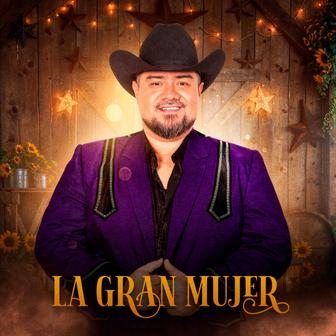 La Gran Mujer - Single
