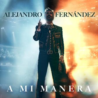 A Mi Manera (En Vivo Desde La Plaza de Toros La México, 2024) - Single