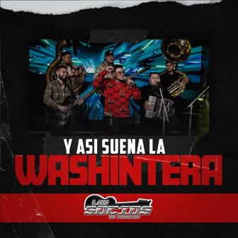 Y Así Suena la Washintera - EP