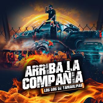 Arriba la Compañía - Single