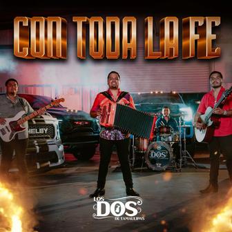 Con Toda La Fe - Single