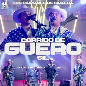 Corrido De Güero Sil - Single