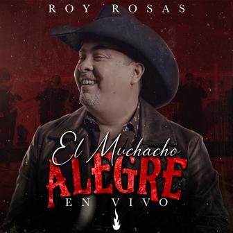 El Muchacho Alegre (En Vivo) - Single