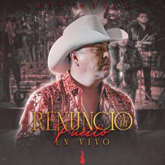 Renuncio a Mi Puesto - Single